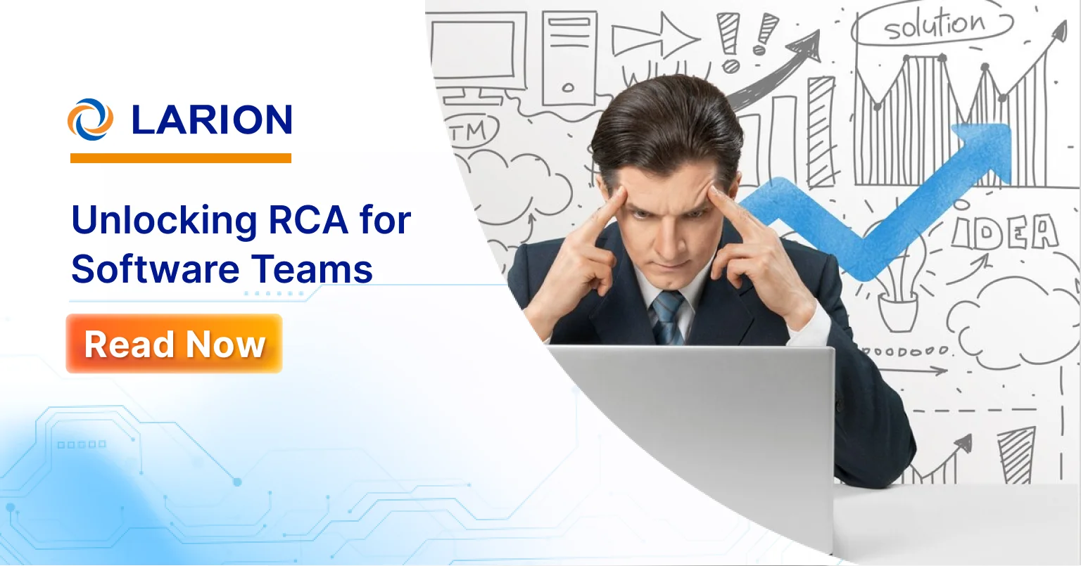 Root Cause Analysis for Software Success